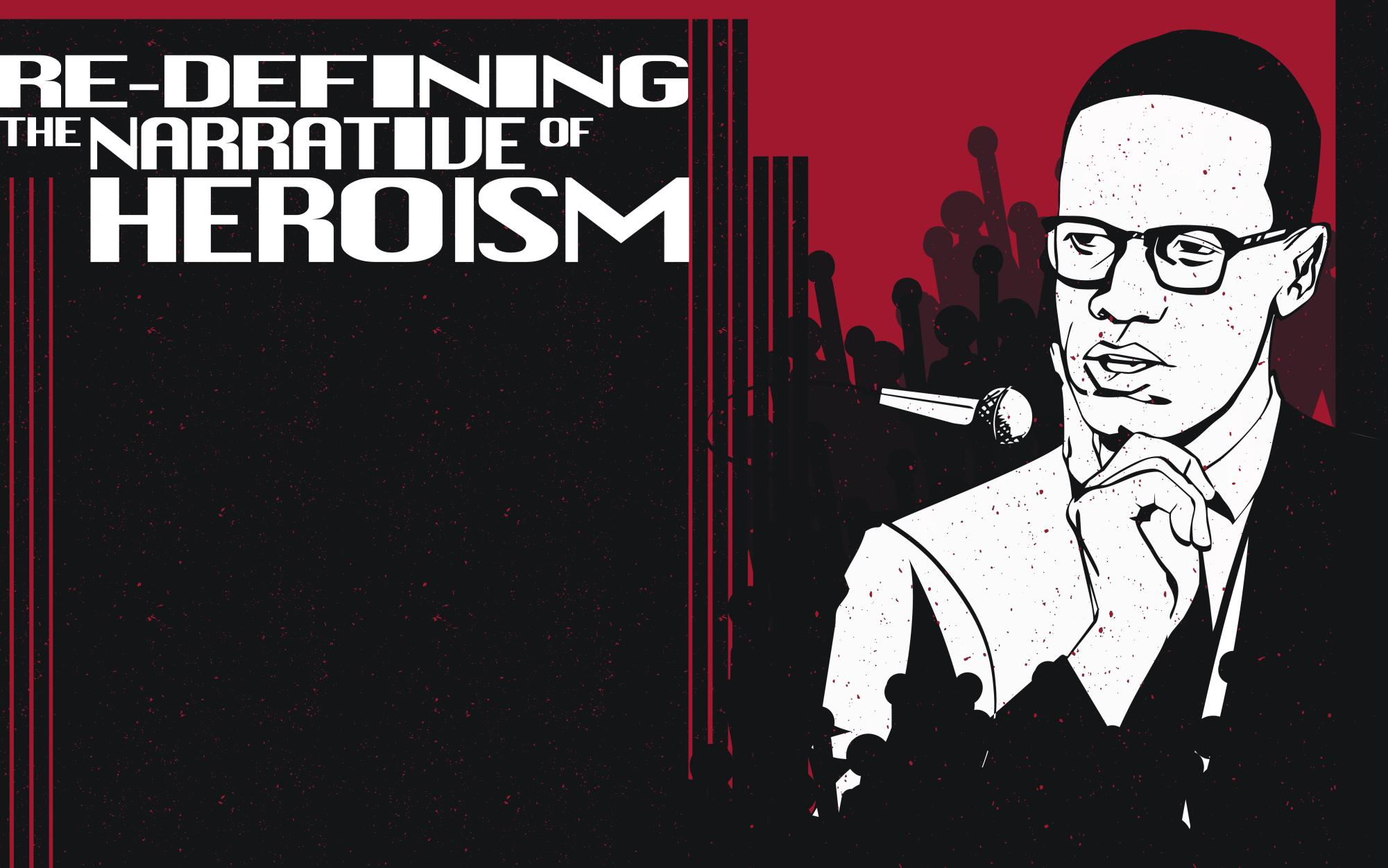 Redefining the Narrative of Heroism: A Black Historical Perspective